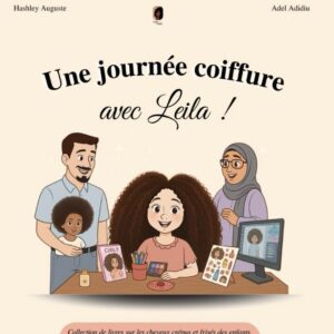 Une journée coiffure avec Leila - Little Nappy Hair - cheveux enfant crépus, frisés, bouclés à partir de 3 ans.